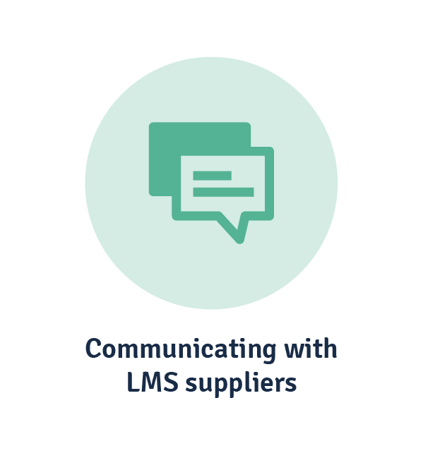 Communicating with LMS suppliers