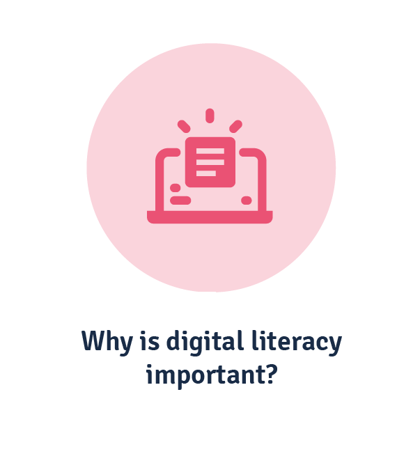 The importance of digital literacy