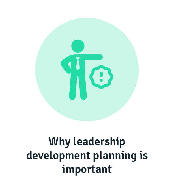 The importance of leadership development plans