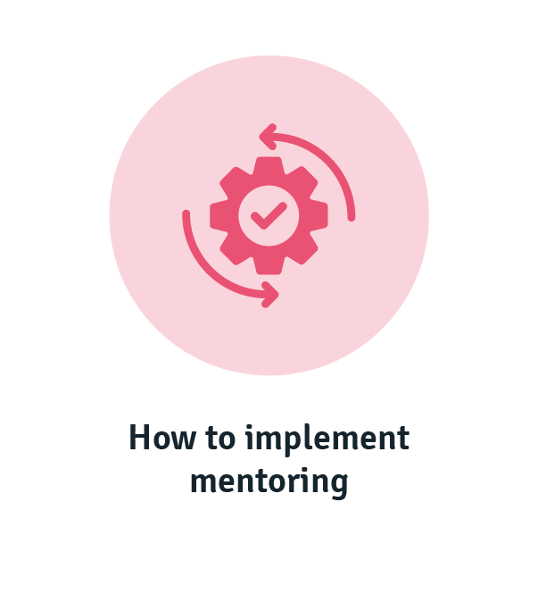 How to implement a mentoring program