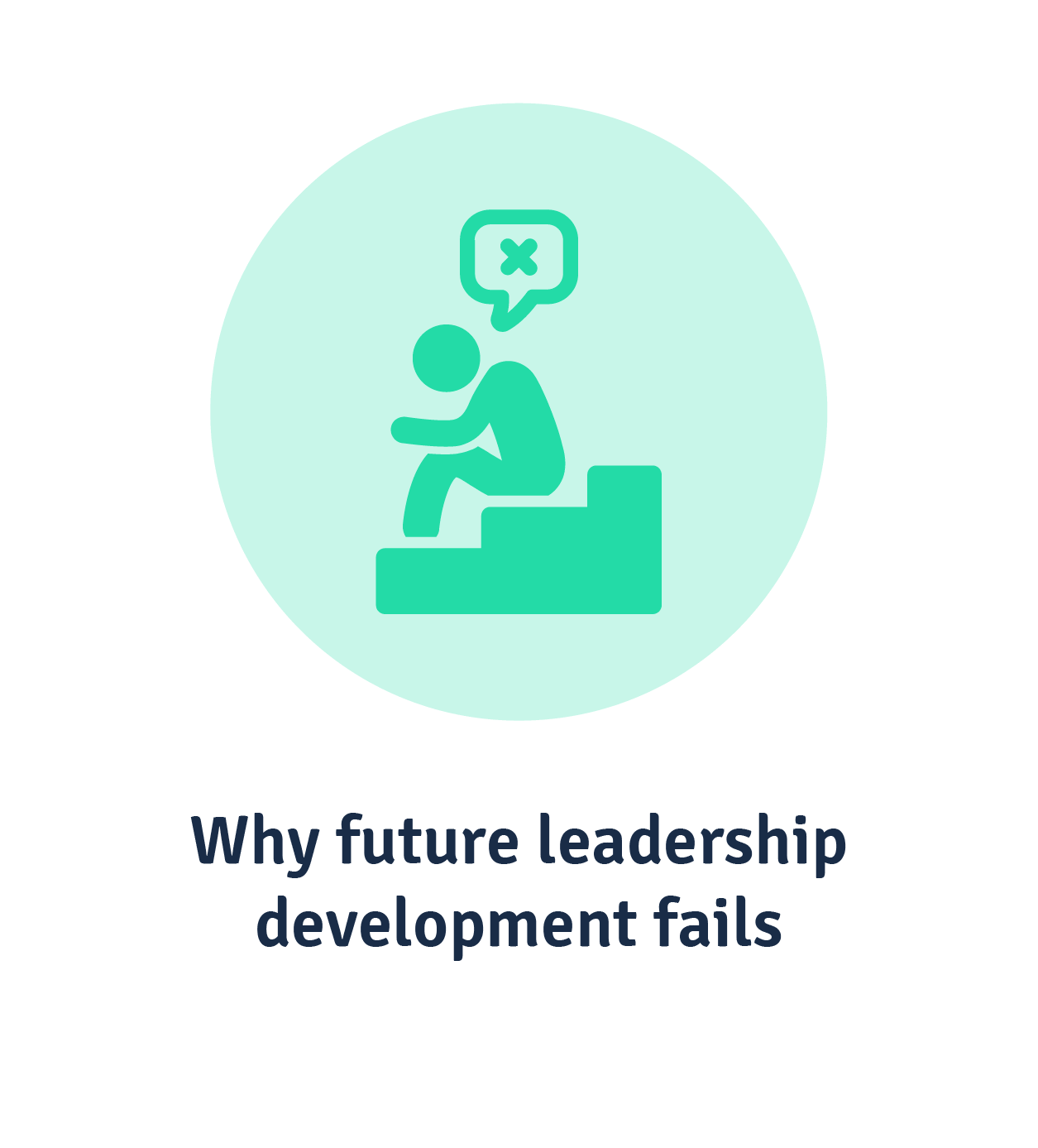 Why future leadership development fails
