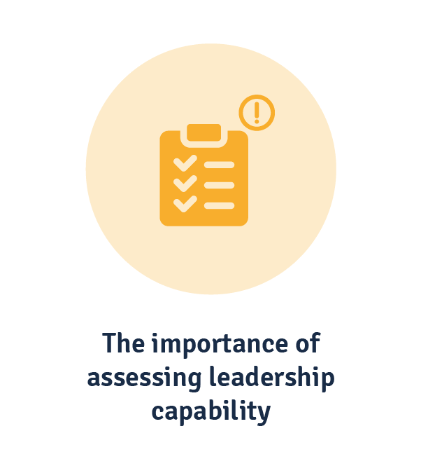 why it's important to assess leadership capability