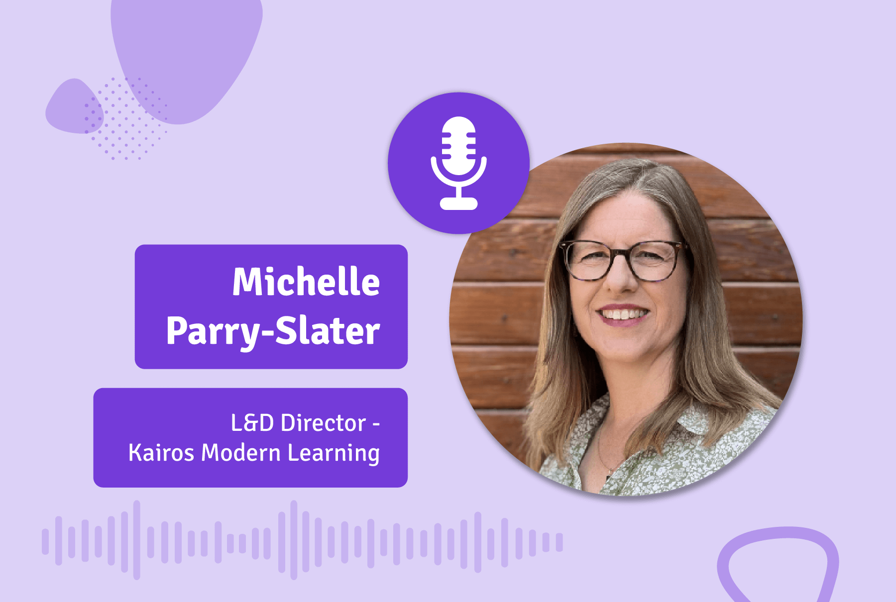 Michelle Parry-Slater Strategic L&D Podcast