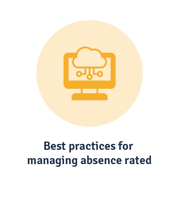 Best practices for managing absence rates