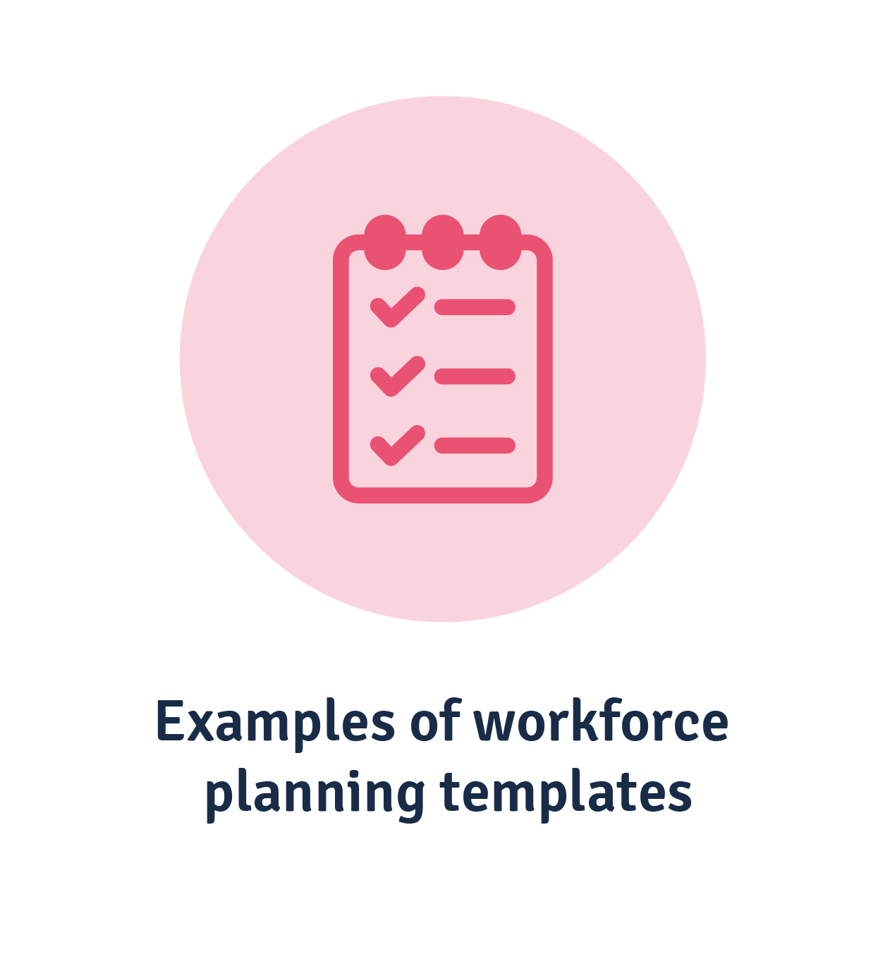 Examples of workforce planning templates