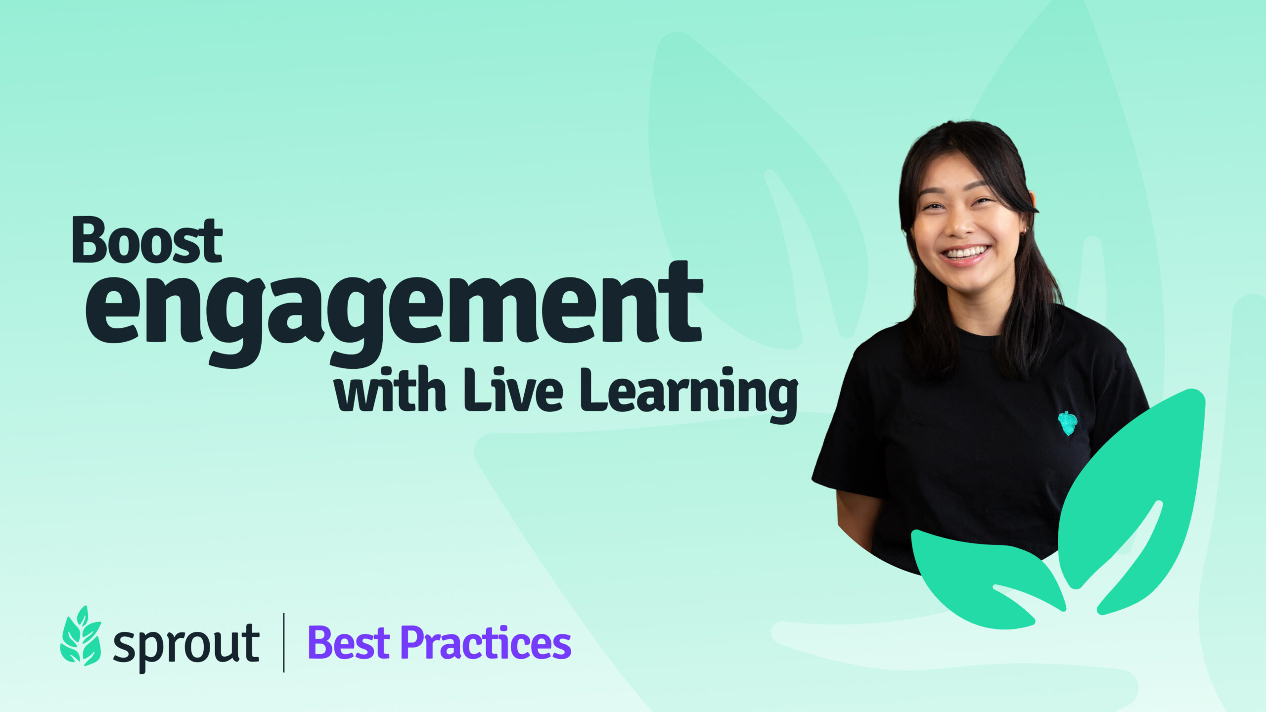 Live Learning Playbook | Sprout Webinar