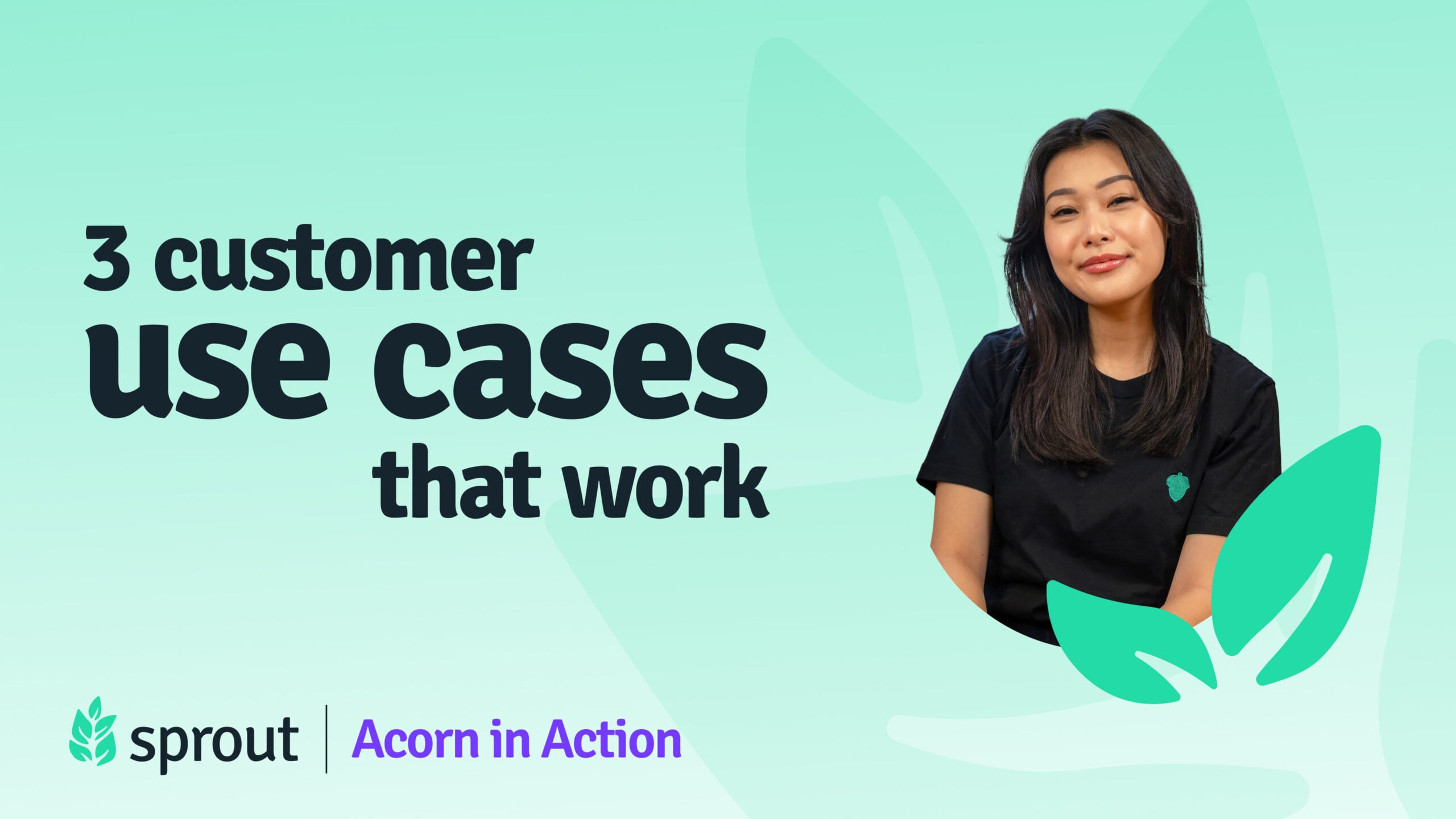 Acorn in Action: Not Another Demo | Sprout Webinar